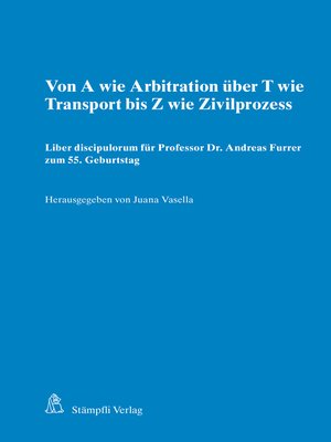 cover image of Von a wie Arbitration über T wie Transport bis Z wie Zivilprozess